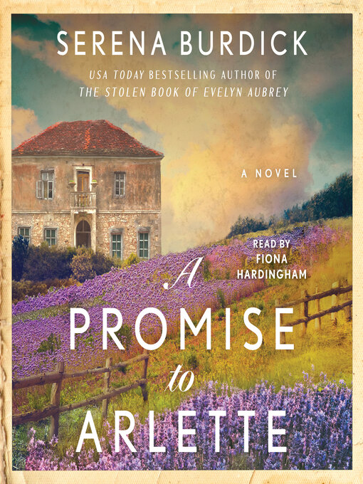 Title details for Promise to Arlette by Serena Burdick - Wait list
